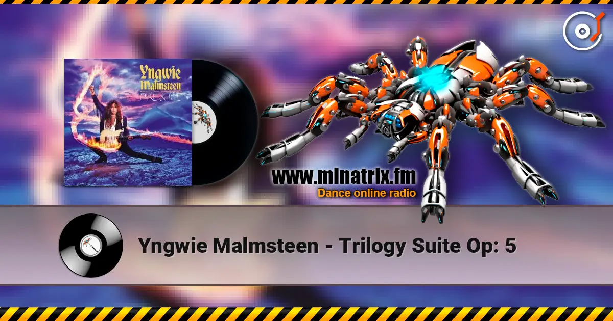 Yngwie Malmsteen - Trilogy Suite Op: 5 listen online in high quality | Minatrix.FM