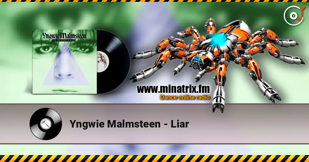 Yngwie Malmsteen - Liar listen online in high quality | Minatrix.FM