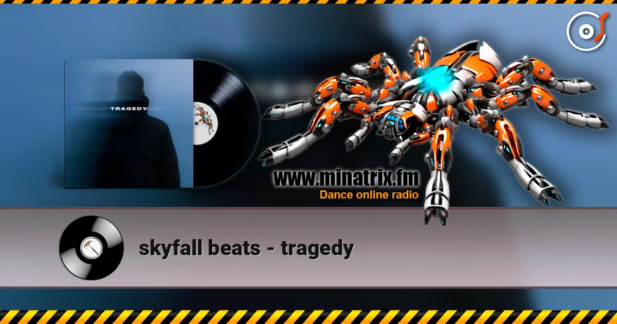 skyfall beats - tragedy listen online in high quality | Minatrix.FM