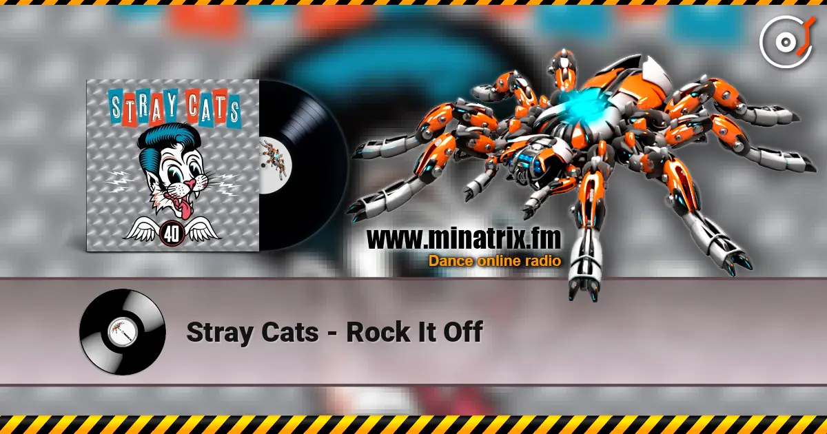 Stray Cats - Rock It Off listen online in high quality | Minatrix.FM