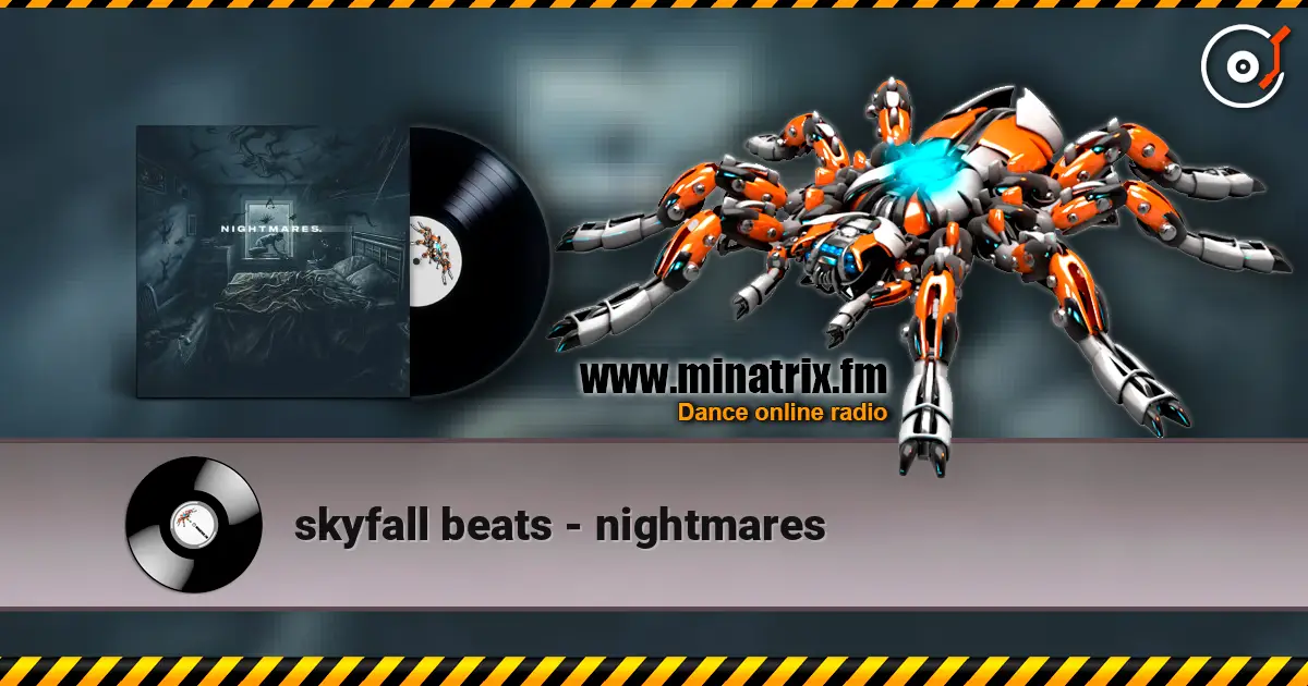 skyfall beats - nightmares listen online in high quality | Minatrix.FM