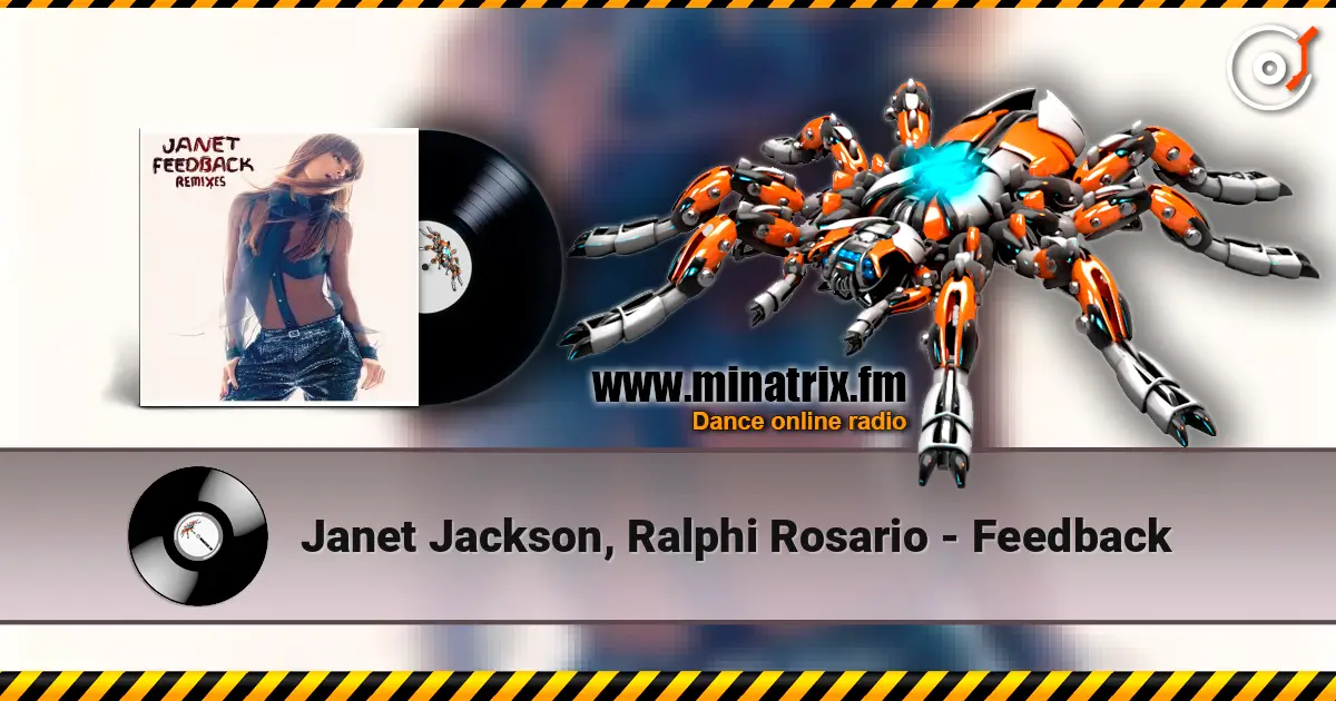 Janet Jackson, Ralphi Rosario - Feedback listen online in high quality | Minatrix.FM