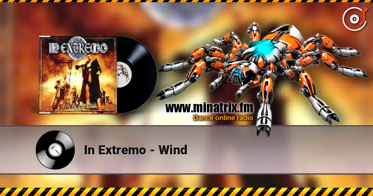 In Extremo - Wind listen online in high quality | Minatrix.FM