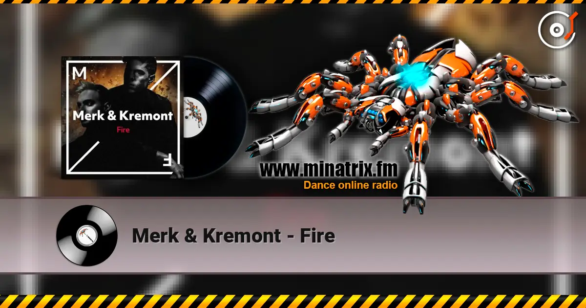 Merk & Kremont - Fire listen online in high quality | Minatrix.FM
