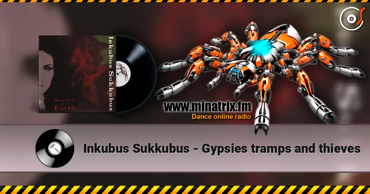 Inkubus Sukkubus - Gypsies tramps and thieves listen online in high quality | Minatrix.FM