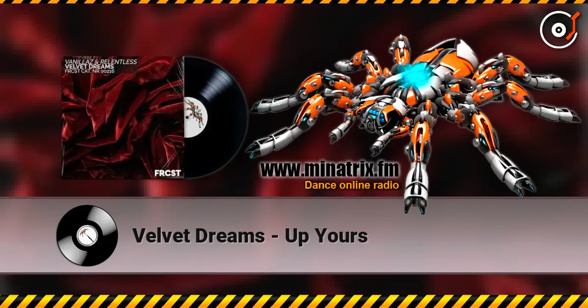 Velvet Dreams - Up Yours listen online in high quality | Minatrix.FM