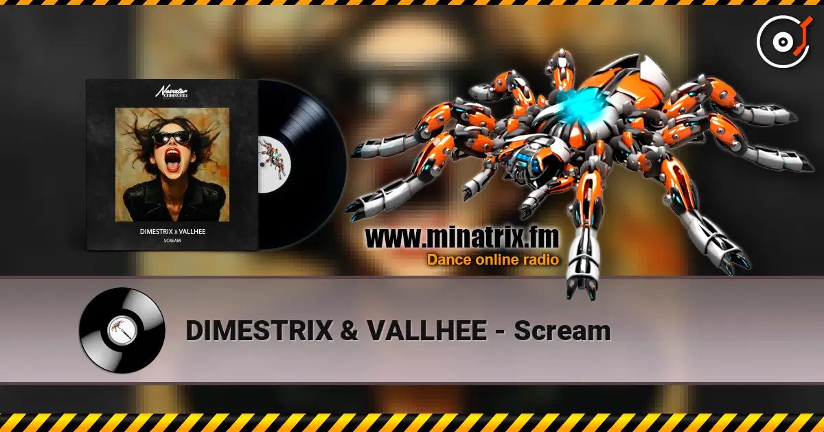 DIMESTRIX & VALLHEE - Scream listen online in high quality | Minatrix.FM