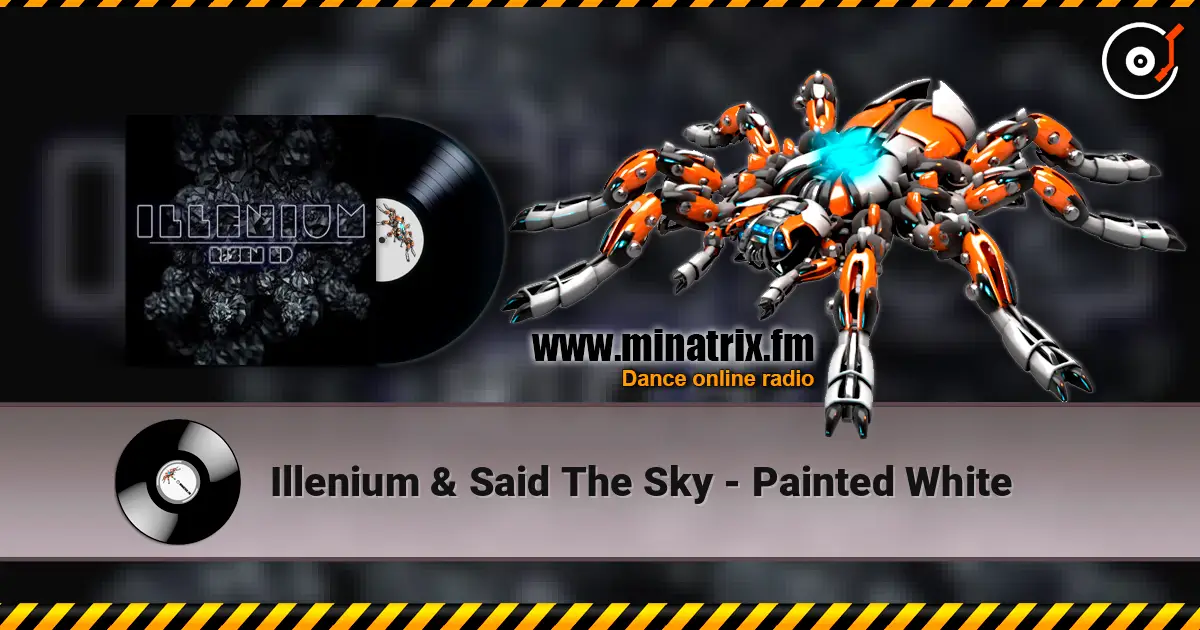 Illenium & Said The Sky - Painted White listen online in high quality | Minatrix.FM