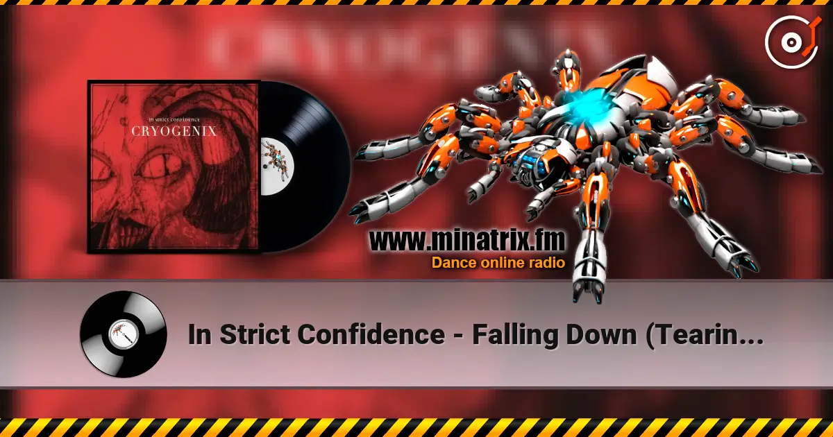 In Strict Confidence - Falling Down (Tearing Thorns Mix) слухати онлайн у високій якості | Minatrix.FM
