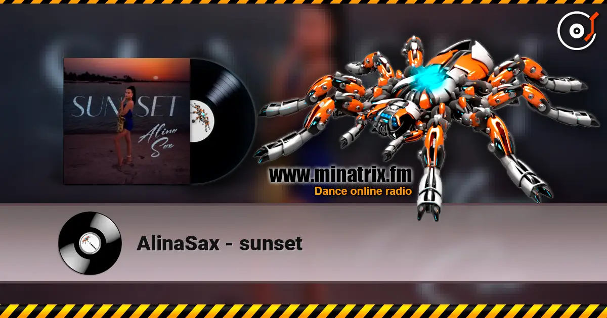 AlinaSax - sunset listen online in high quality | Minatrix.FM