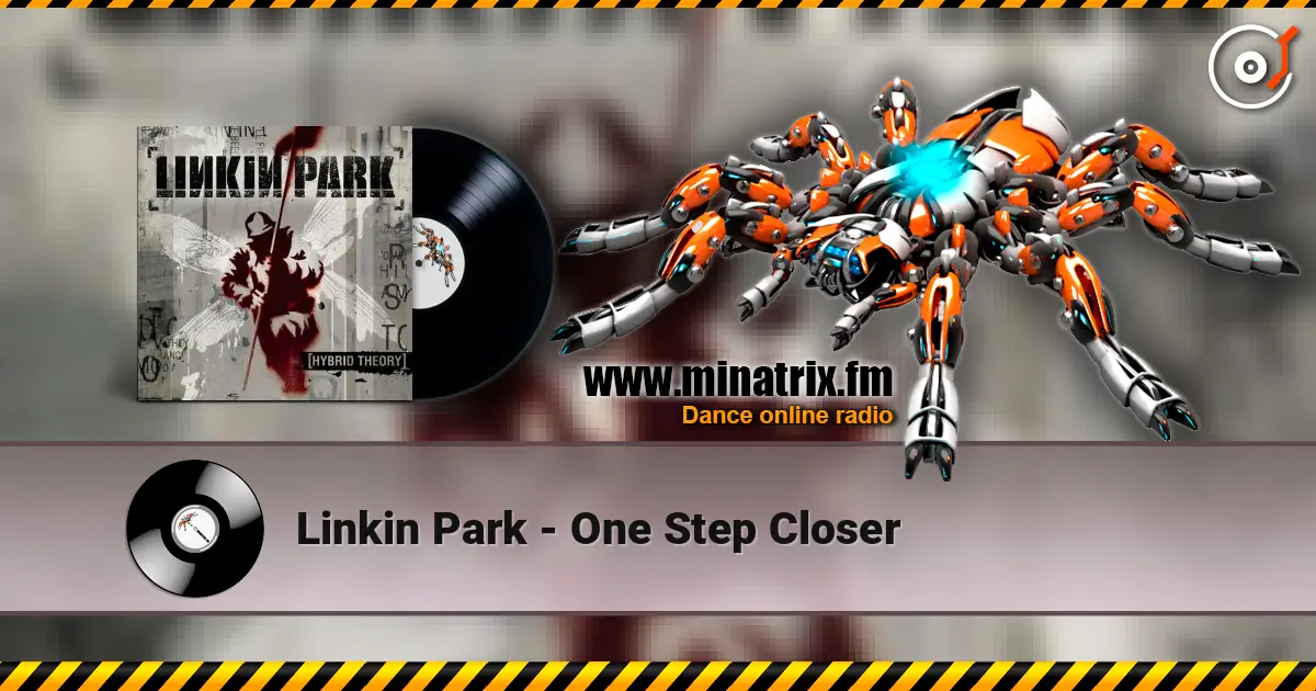 Linkin Park - One Step Closer listen online in high quality | Minatrix.FM