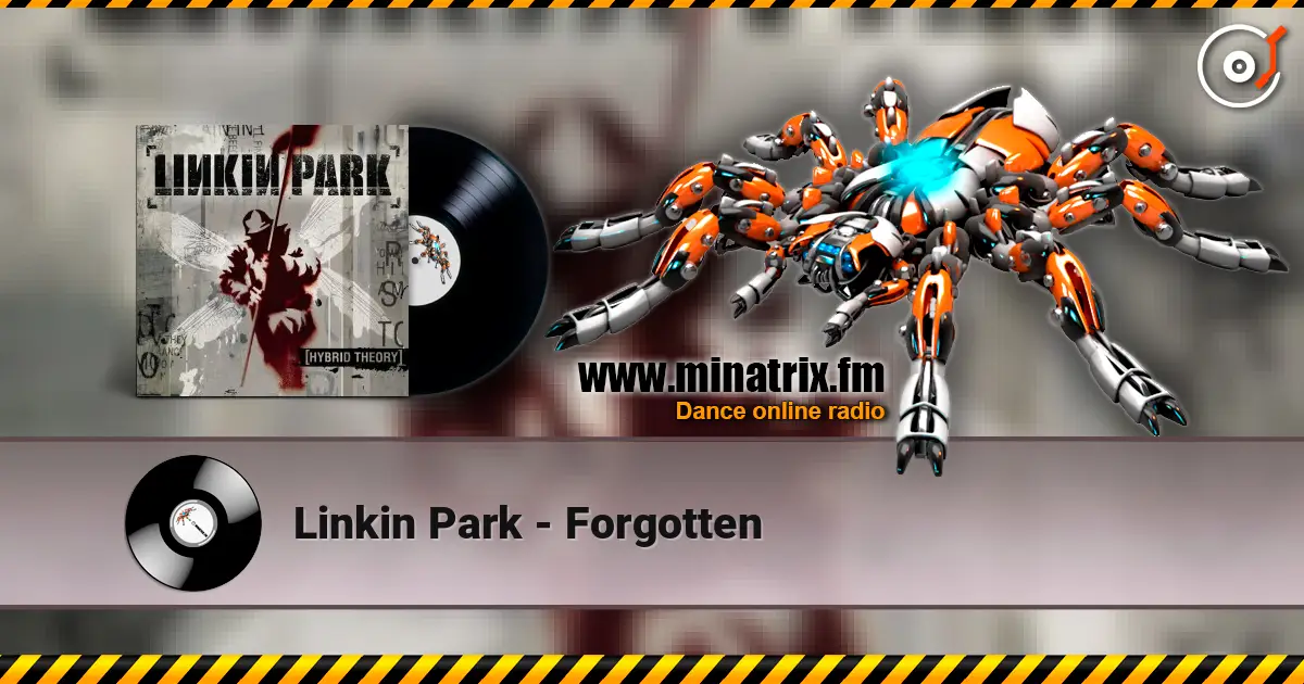 Linkin Park - Forgotten listen online in high quality | Minatrix.FM