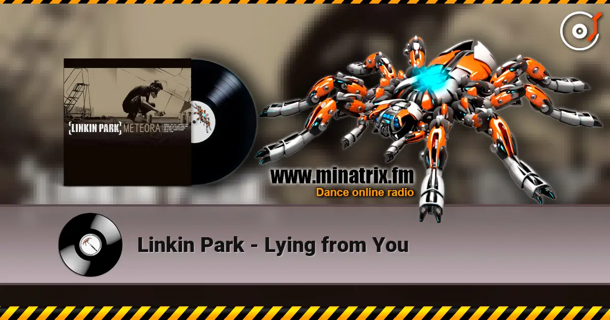 Linkin Park - Lying from You listen online in high quality | Minatrix.FM
