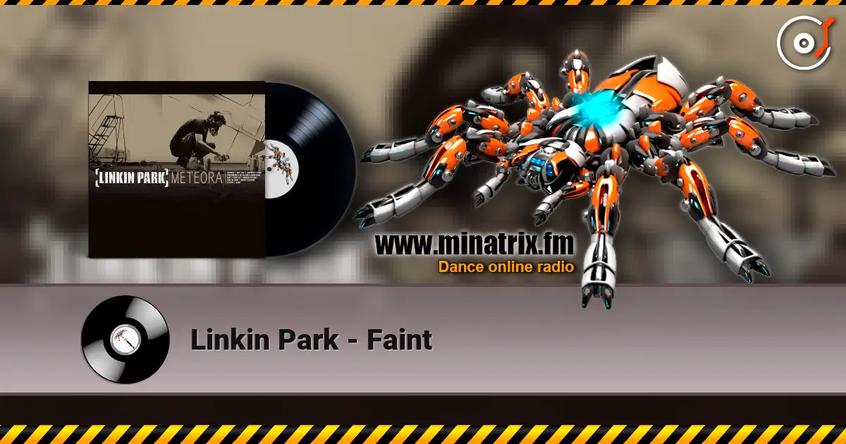 Linkin Park - Faint listen online in high quality | Minatrix.FM
