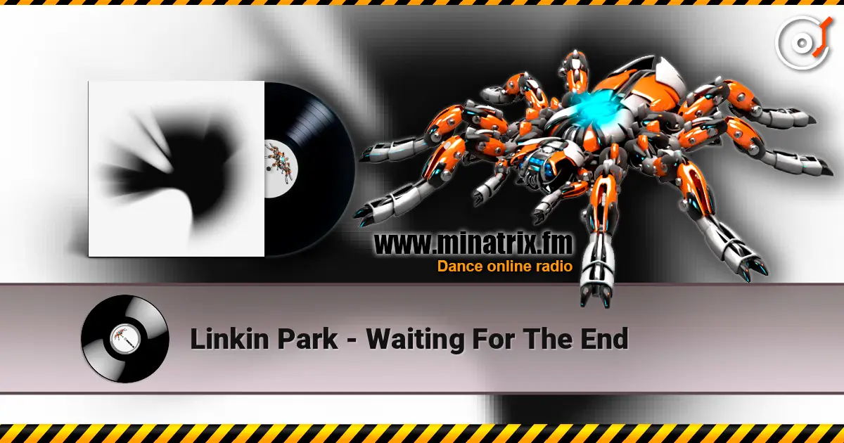 Linkin Park - Waiting For The End listen online in high quality | Minatrix.FM
