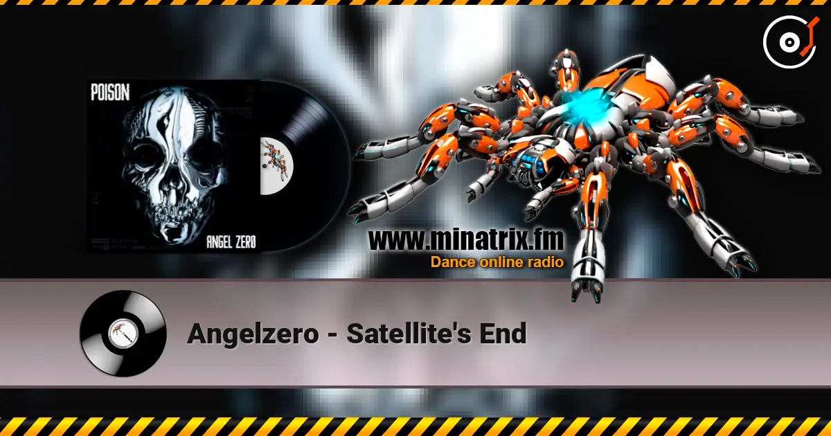 Angelzero - Satellite's End слухати онлайн у високій якості | Minatrix.FM