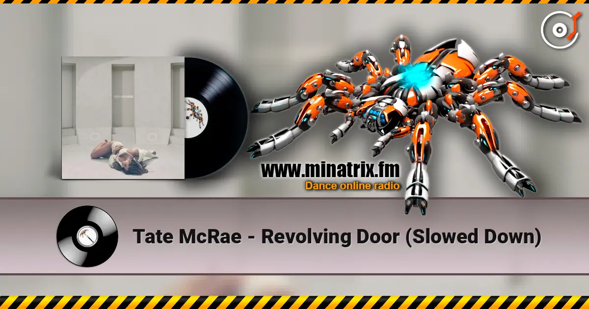 Tate McRae - Revolving Door (Slowed Down) listen online in high quality | Minatrix.FM