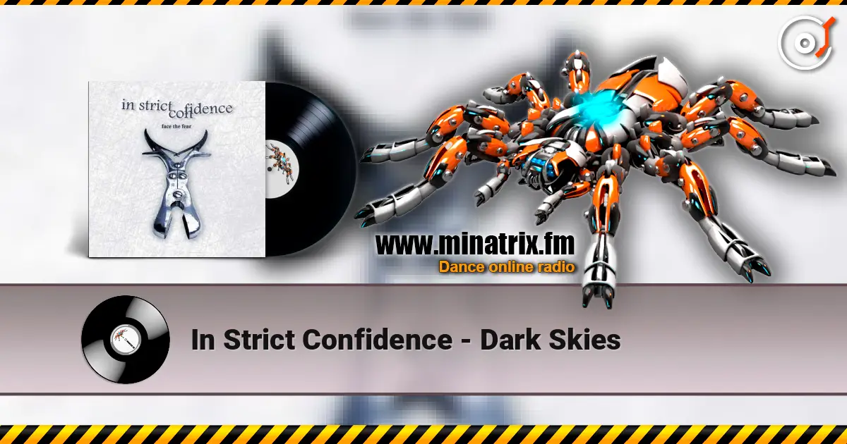 In Strict Confidence - Dark Skies слухати онлайн у високій якості | Minatrix.FM