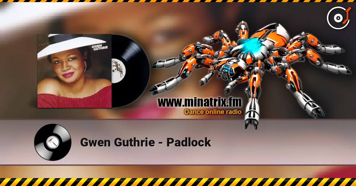 Gwen Guthrie - Padlock listen online in high quality | Minatrix.FM