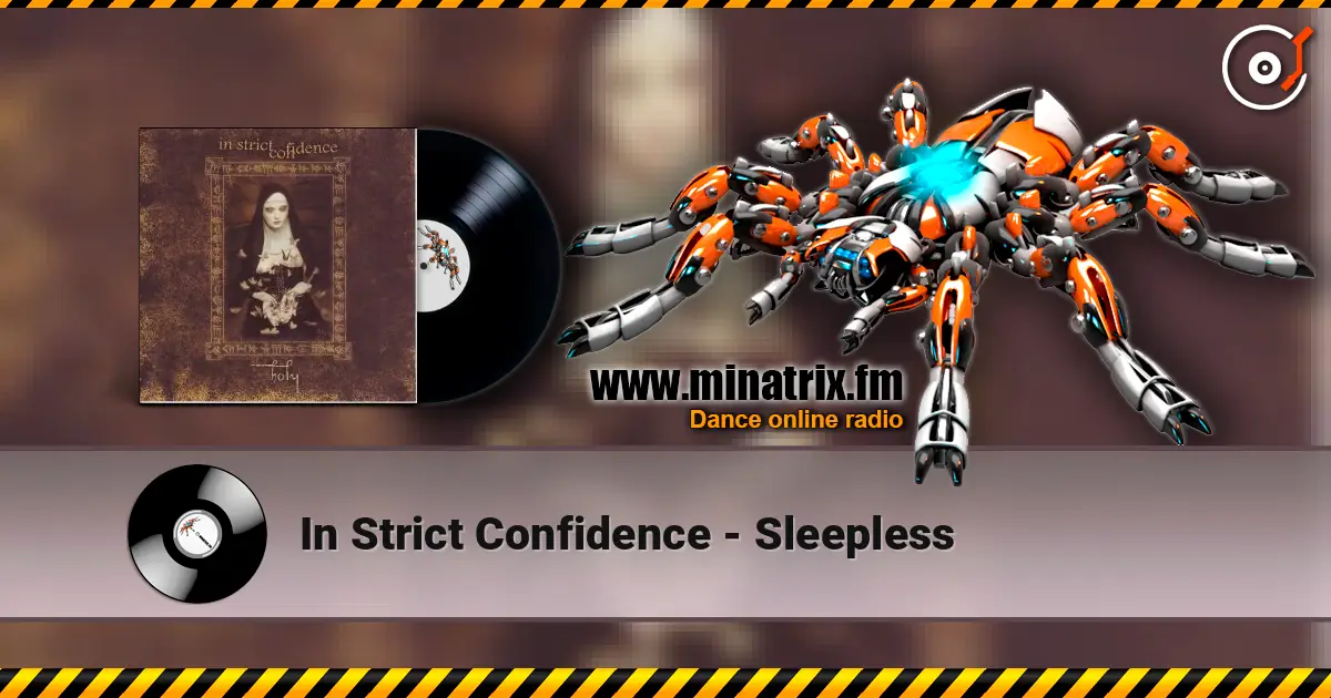 In Strict Confidence - Sleepless слухати онлайн у високій якості | Minatrix.FM