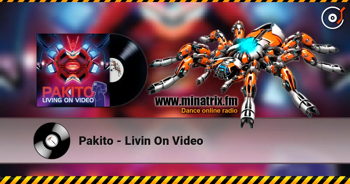 Pakito - Livin On Video listen online in high quality | Minatrix.FM