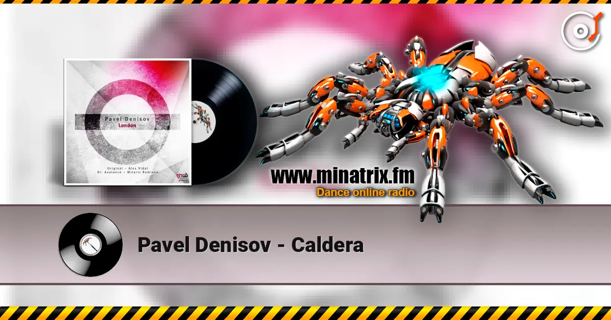 Pavel Denisov - Caldera listen online in high quality | Minatrix.FM