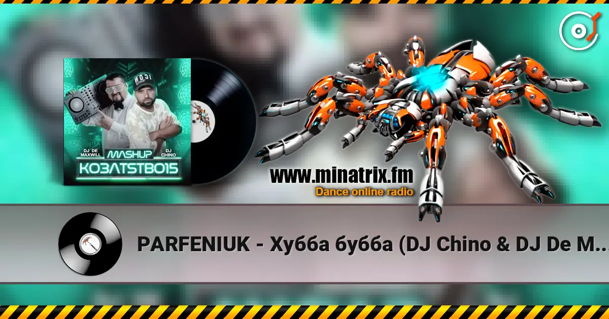 PARFENIUK - Хубба бубба (DJ Chino & DJ De Maxwill Mashup) listen online in high quality | Minatrix.FM