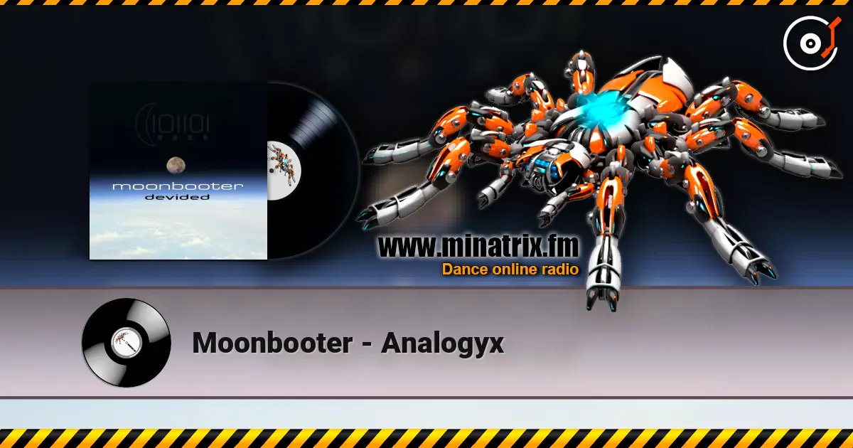 Moonbooter - Analogyx listen online in high quality | Minatrix.FM
