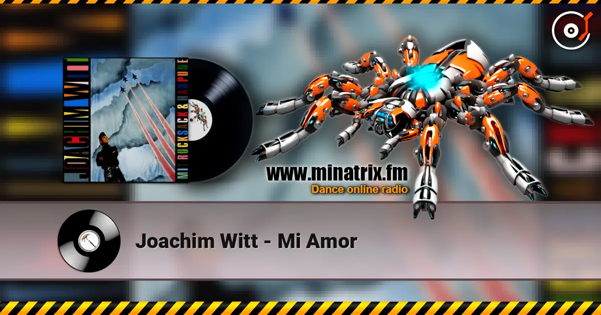 Joachim Witt - Mi Amor слухати онлайн у високій якості | Minatrix.FM