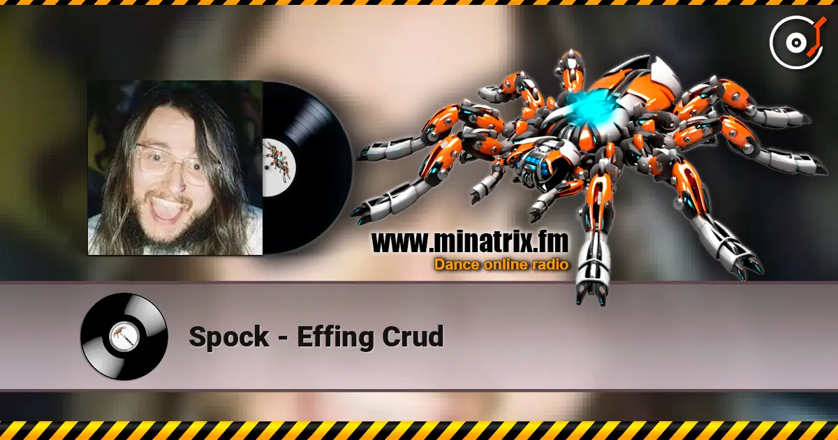 Spock - Effing Crud listen online in high quality | Minatrix.FM