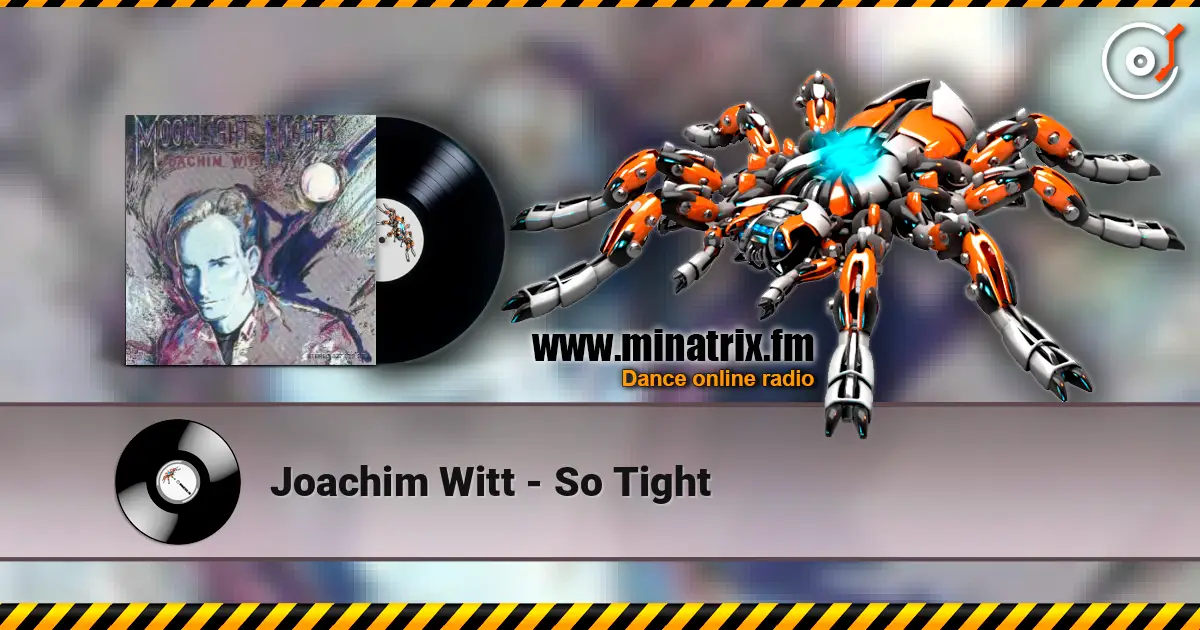 Joachim Witt - So Tight слухати онлайн у високій якості | Minatrix.FM