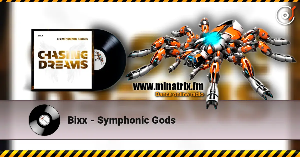 Bixx - Symphonic Gods listen online in high quality | Minatrix.FM