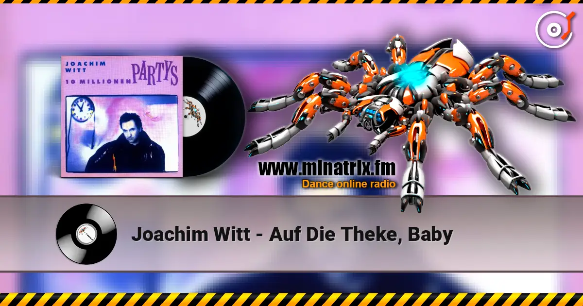 Joachim Witt - Auf Die Theke, Baby listen online in high quality | Minatrix.FM