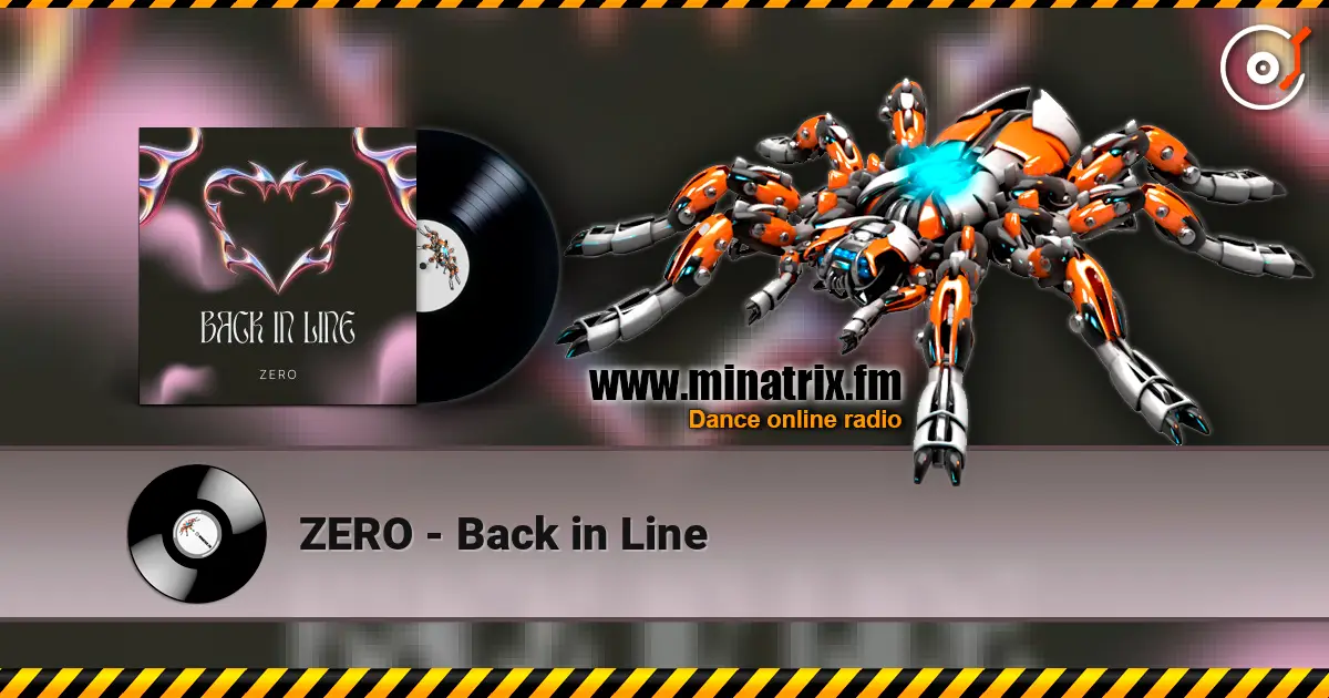 ZERO - Back in Line listen online in high quality | Minatrix.FM