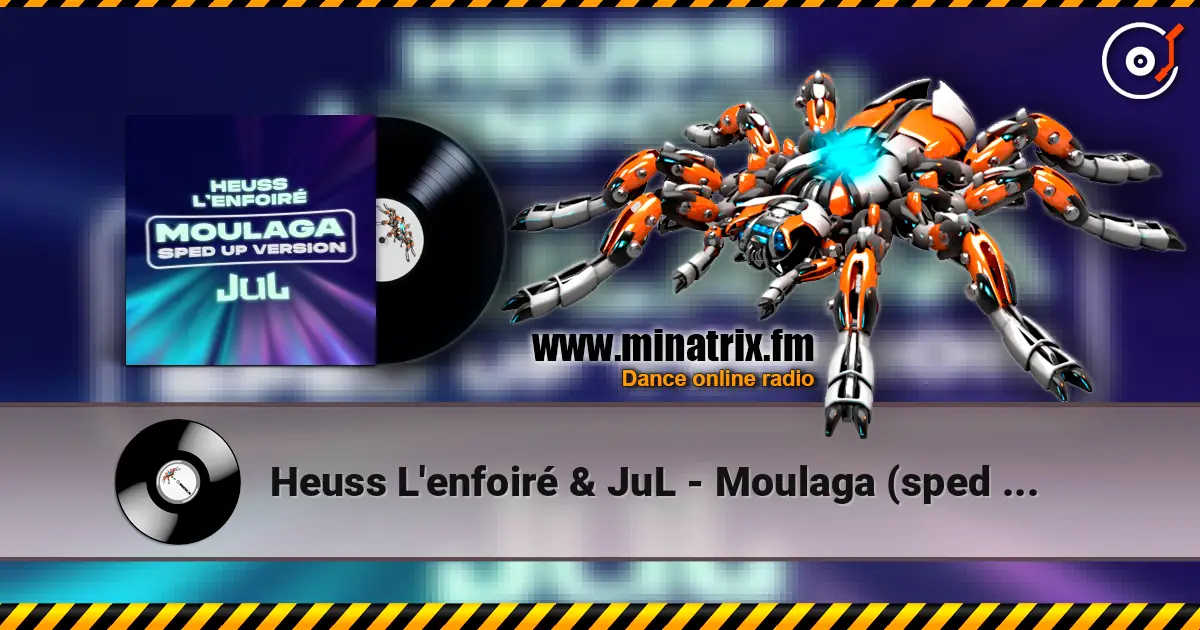Heuss L'enfoiré & JuL - Moulaga (sped up) listen online in high quality | Minatrix.FM