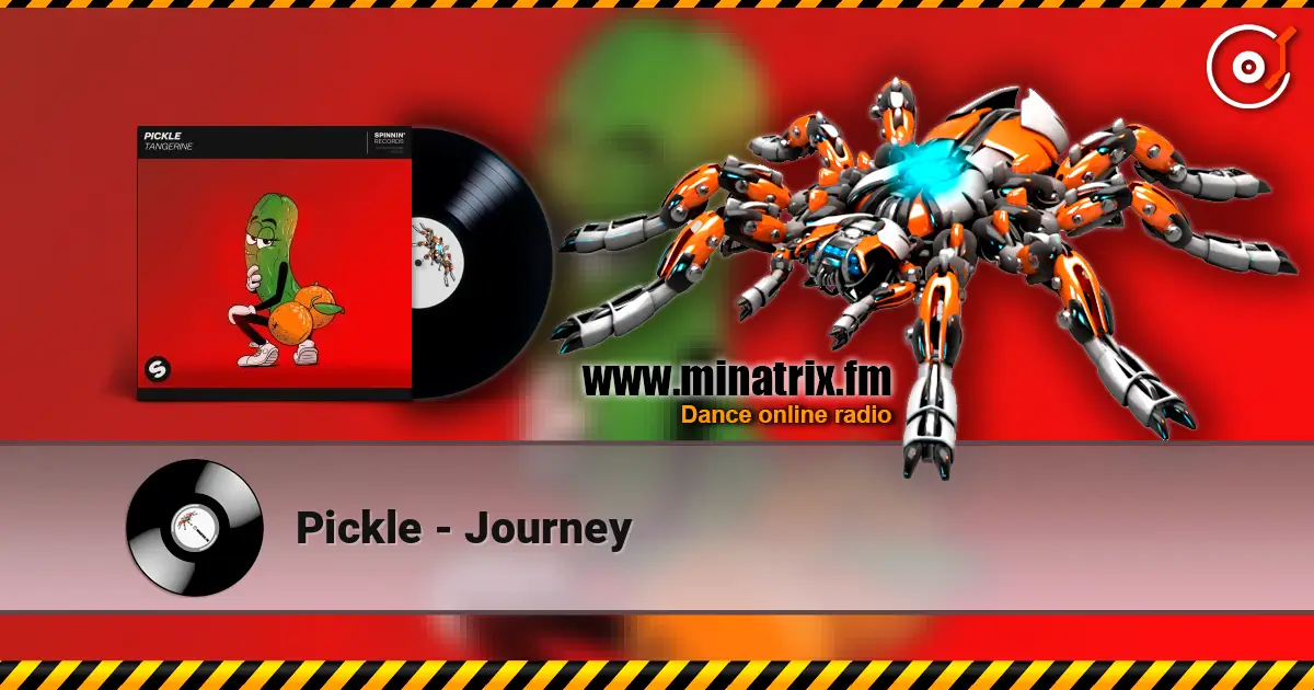 Pickle - Journey listen online in high quality | Minatrix.FM