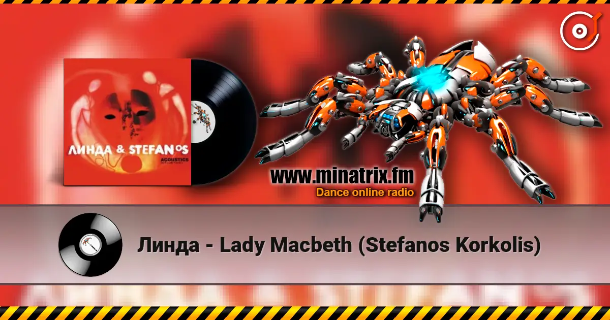 Линда - Lady Macbeth (Stefanos Korkolis) listen online in high quality | Minatrix.FM
