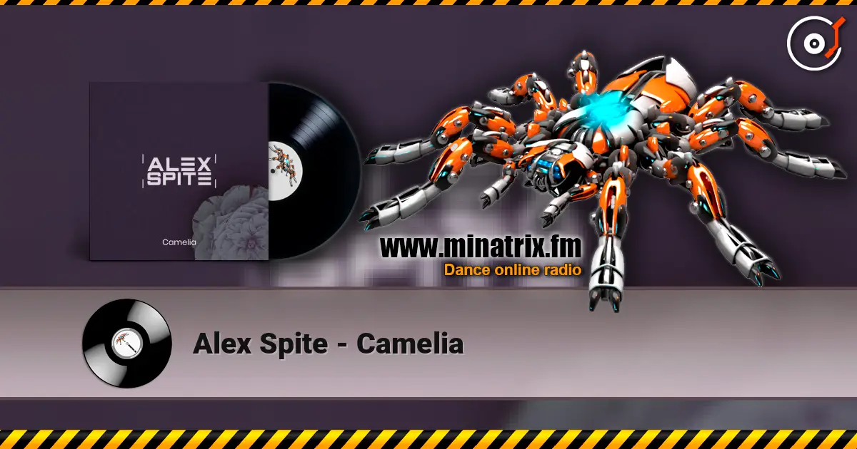 Alex Spite - Camelia listen online in high quality | Minatrix.FM