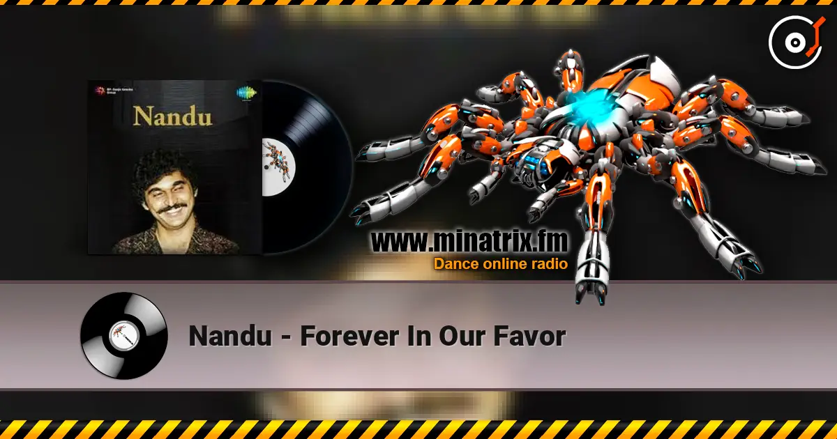 Nandu - Forever In Our Favor listen online in high quality | Minatrix.FM