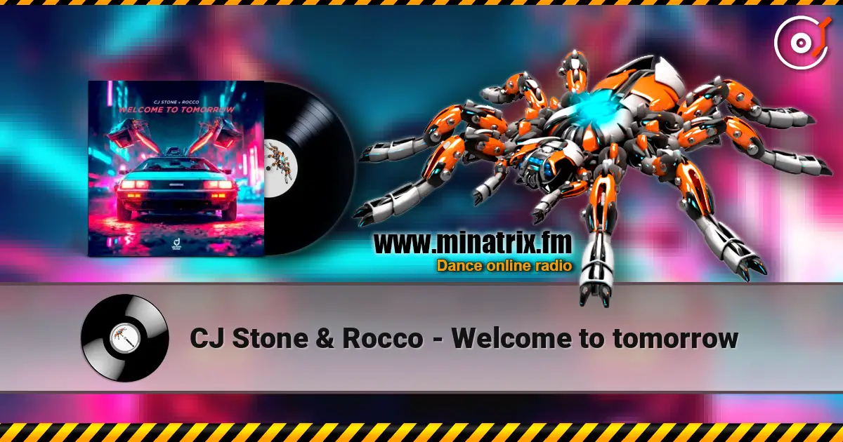 CJ Stone & Rocco - Welcome to tomorrow listen online in high quality | Minatrix.FM