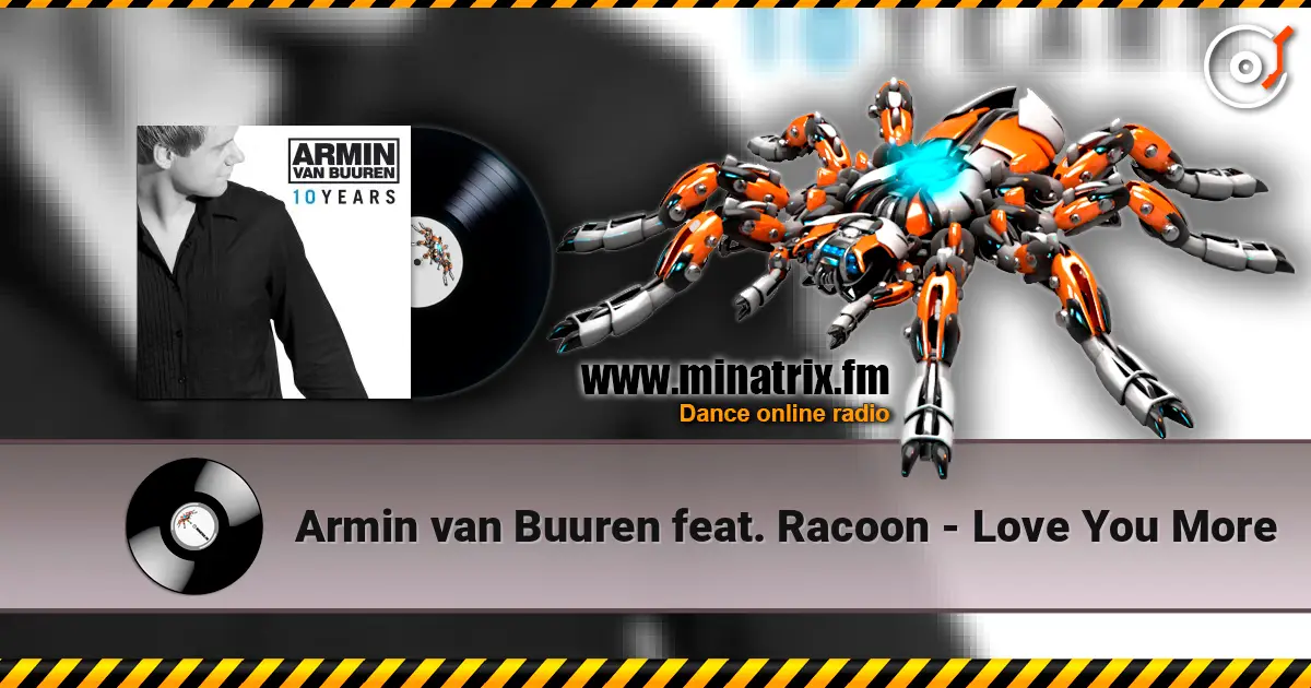 Armin van Buuren feat. Racoon - Love You More listen online in high quality | Minatrix.FM