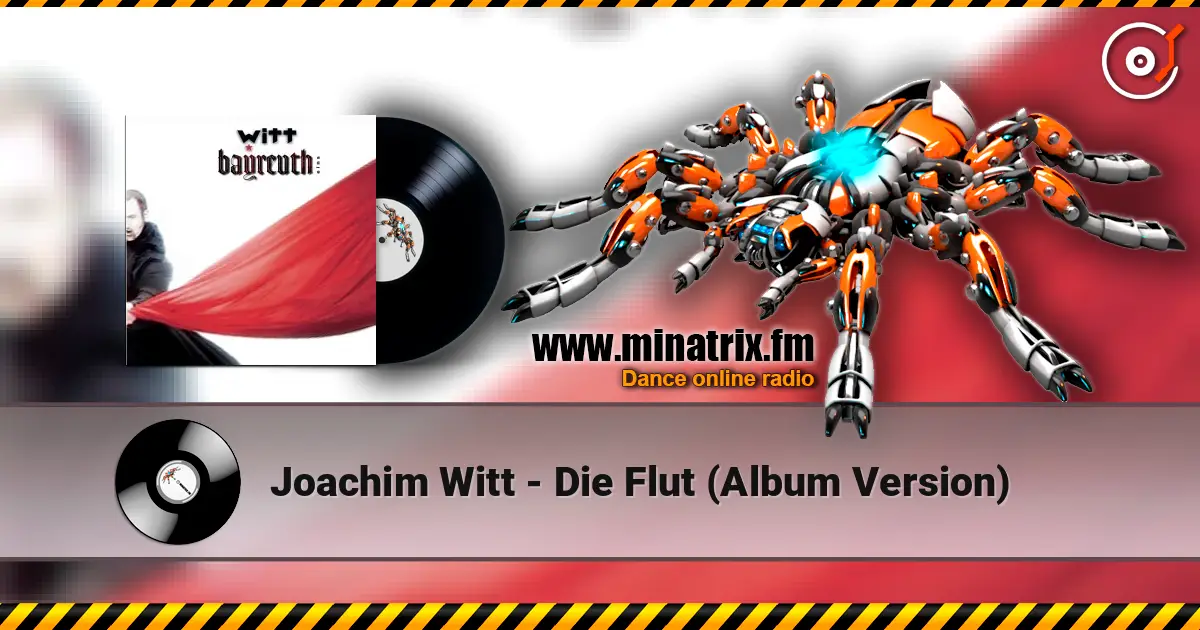 Joachim Witt - Die Flut (Album Version) listen online in high quality | Minatrix.FM
