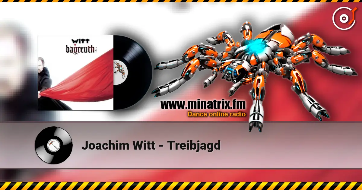 Joachim Witt - Treibjagd listen online in high quality | Minatrix.FM