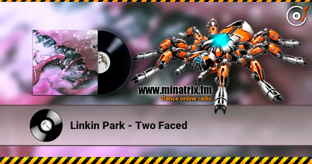 Linkin Park - Two Faced listen online in high quality | Minatrix.FM