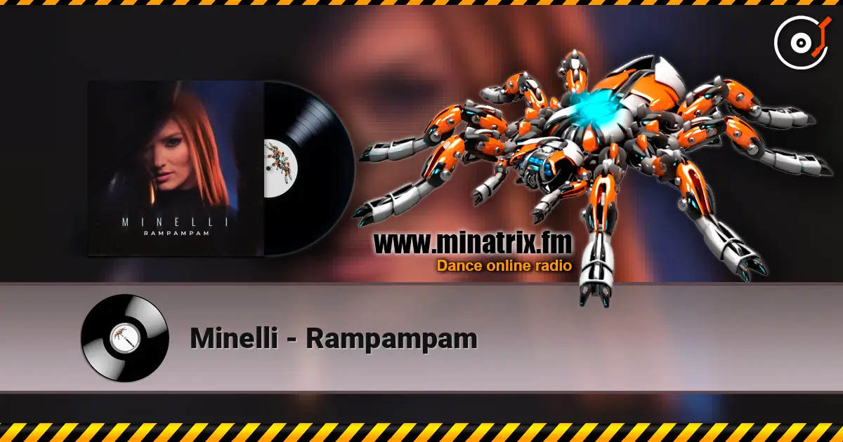 Minelli - Rampampam listen online in high quality | Minatrix.FM