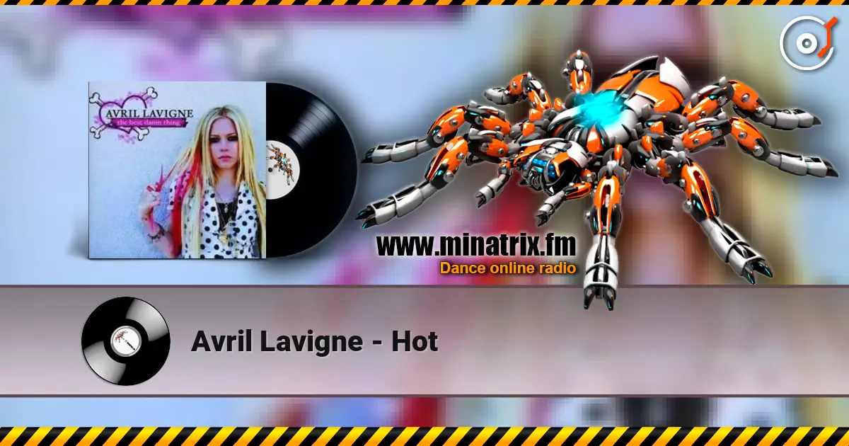 Avril Lavigne - Hot listen online in high quality | Minatrix.FM