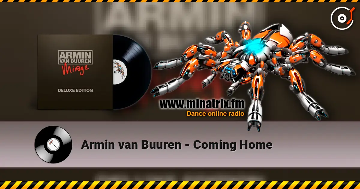 Armin van Buuren - Coming Home listen online in high quality | Minatrix.FM