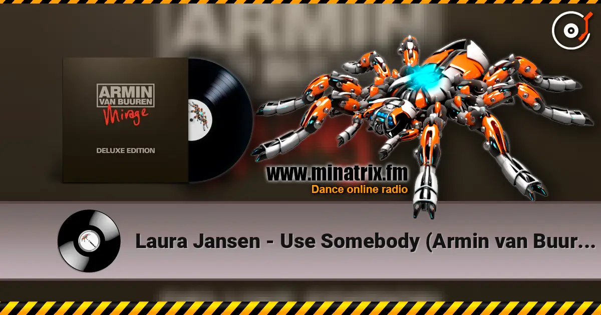 Laura Jansen - Use Somebody (Armin van Buuren Rework) listen online in high quality | Minatrix.FM