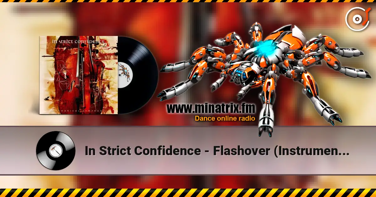 In Strict Confidence - Flashover (Instrumental) слухати онлайн у високій якості | Minatrix.FM