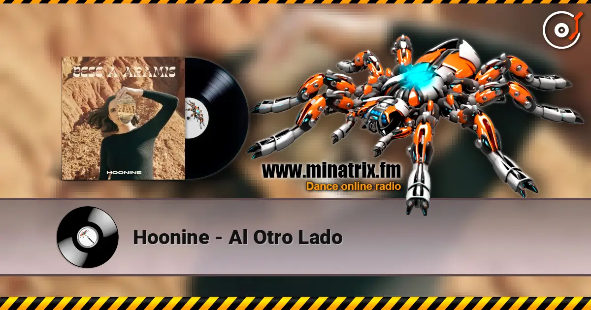 Hoonine - Al Otro Lado listen online in high quality | Minatrix.FM